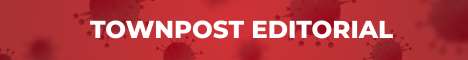 TOWNPOST EDITORIAL